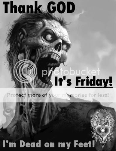 i472.photobucket.com/albums/rr89/ravynday/ZombieFriday.jpg